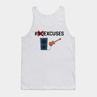 NO EXCUSES MUSIC Tank Top